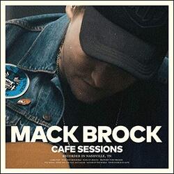 Cafe Sessions by Mack Brock | CD Reviews And Information | NewReleaseToday