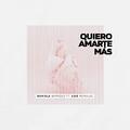 Quiero Amarte Mas by Daniela Barroso | CD Reviews And Information | NewReleaseToday