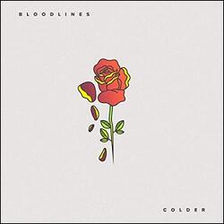 Colder (Single) by Bloodlines  | CD Reviews And Information | NewReleaseToday