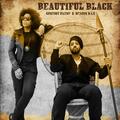 Beautiful Black (feat. Chryssy Payne) (Single) by Deacon D.A.S.  | CD Reviews And Information | NewReleaseToday