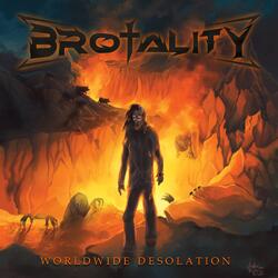 Worldwide Desolation by Brotality  | CD Reviews And Information | NewReleaseToday
