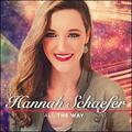 All The Way EP by Hannah Schaefer | CD Reviews And Information | NewReleaseToday