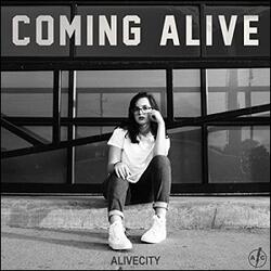Coming Alive (Single) by Alive City  | CD Reviews And Information | NewReleaseToday