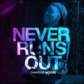 Never Runs Out (Single) by Chandler Moore | CD Reviews And Information | NewReleaseToday