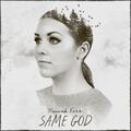 Same God (Single) by Hannah Kerr | CD Reviews And Information | NewReleaseToday