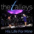His Life For Mine (Live) (Single) by The Talleys  | CD Reviews And Information | NewReleaseToday