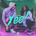 Yee! (feat. Wande) (Single) by Miles Minnick | CD Reviews And Information | NewReleaseToday