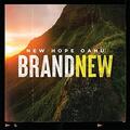 Brand New by New Hope Oahu  | CD Reviews And Information | NewReleaseToday
