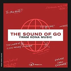 The Sound of Go (Live) EP by YWAM Kona Music  | CD Reviews And Information | NewReleaseToday