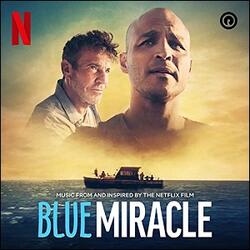 Blue Miracle (Music from and Inspired by the Netflix Film) by Various Artists - Soundtracks  | CD Reviews And Information | NewReleaseToday