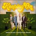 Keeping On by Ernie Haase and Signature Sound  | CD Reviews And Information | NewReleaseToday