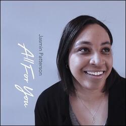 All For You EP by Jasmin Patterson | CD Reviews And Information | NewReleaseToday