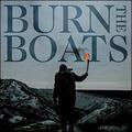 Burn The Boats (Single) by Manafest  | CD Reviews And Information | NewReleaseToday