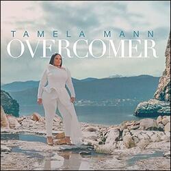Overcomer by Tamela Mann | CD Reviews And Information | NewReleaseToday