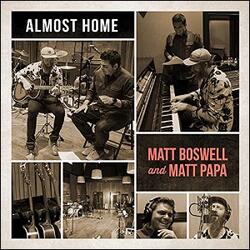 Almost Home (Single) by Matt Boswell and Matt Papa  | CD Reviews And Information | NewReleaseToday