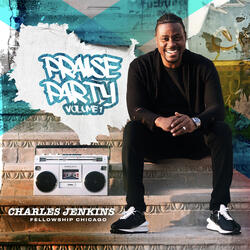 Praise Party, Vol 1 by Charles Jenkins | CD Reviews And Information | NewReleaseToday