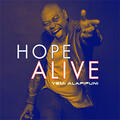 Hope Alive (Single) by Yemi Alafifuni | CD Reviews And Information | NewReleaseToday
