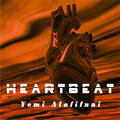 Heartbeat (Single) by Yemi Alafifuni | CD Reviews And Information | NewReleaseToday