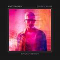 Joyful Noise (Single Version) (Single) by Matt Maher | CD Reviews And Information | NewReleaseToday