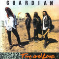 Fire And Love by Guardian  | CD Reviews And Information | NewReleaseToday