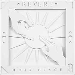 Holy Place: Behold Him (Live) EP by Revere  | CD Reviews And Information | NewReleaseToday