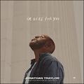 I'm Here For You EP by Jonathan Traylor | CD Reviews And Information | NewReleaseToday