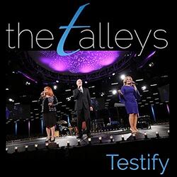 Testify (Live) (Single) by The Talleys  | CD Reviews And Information | NewReleaseToday
