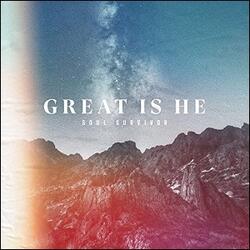 Great is He (feat. Tom Smith) (Single) by Soul Survivor  | CD Reviews And Information | NewReleaseToday