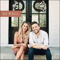 So Well (Single) by Caleb + Kelsey  | CD Reviews And Information | NewReleaseToday