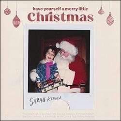 Have Yourself a Merry Little Christmas (Single) by Sarah Kroger | CD Reviews And Information | NewReleaseToday