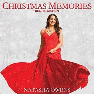 Christmas Memories (Deluxe Version) by Natasha Owens | CD Reviews And Information | NewReleaseToday