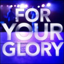 For Your Glory (Live) by Bayside Worship  | CD Reviews And Information | NewReleaseToday