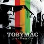 Welcome To Diverse City by TobyMac