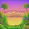 Show Love (feat. Morgan Harper Nichols) (Single) by Jamie Grace | CD Reviews And Information | NewReleaseToday