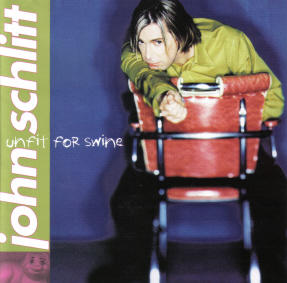 Unfit For Swine by John Schlitt | CD Reviews And Information | NewReleaseToday