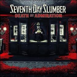 Death By Admiration by Seventh Day Slumber  | CD Reviews And Information | NewReleaseToday