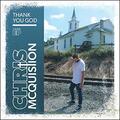 Thank You God EP by Chris McQuistion | CD Reviews And Information | NewReleaseToday