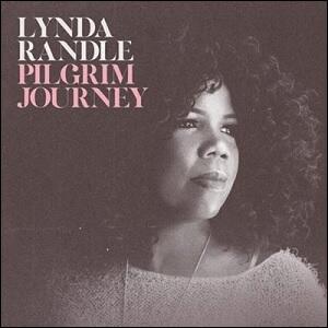 Pilgrim Journey by Lynda Randle | CD Reviews And Information | NewReleaseToday