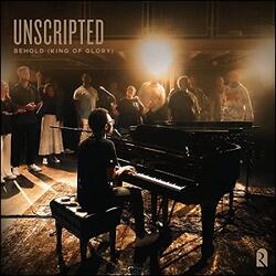 Unscripted: Behold (King of Glory) by Revere  | CD Reviews And Information | NewReleaseToday