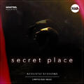 Secret Place (Acoustic Sessions) by Campus Rush Music  | CD Reviews And Information | NewReleaseToday