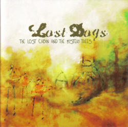 The Lost Cabin And The Mystery Trees by Lost Dogs  | CD Reviews And Information | NewReleaseToday