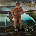 I Believe It (Radio Version) (Single) by Billy Ballenger | CD Reviews And Information | NewReleaseToday