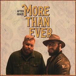 More Than Ever (Single) by After Grace  | CD Reviews And Information | NewReleaseToday