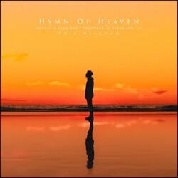 Hymn of Heaven (Acoustic) by Phil Wickham | CD Reviews And Information | NewReleaseToday