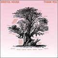Thank You (Single) by Bristol House  | CD Reviews And Information | NewReleaseToday
