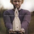 Life Is A Church by David Phelps | CD Reviews And Information | NewReleaseToday