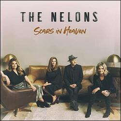 Scars In Heaven (Single) by The Nelons  | CD Reviews And Information | NewReleaseToday