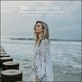 Great Unknown EP by Savannah Gibson | CD Reviews And Information | NewReleaseToday
