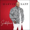 Substance by Marvin Sapp | CD Reviews And Information | NewReleaseToday