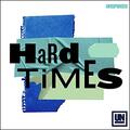 Hard Times (Single) by Unspoken  | CD Reviews And Information | NewReleaseToday